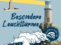 Besondere Leuchttürme